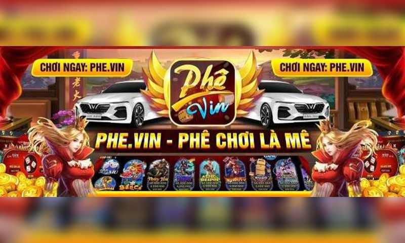 Phê Vin ghi tên mình vào top 10+ cổng game slot uy tín với các ưu đãi khủng